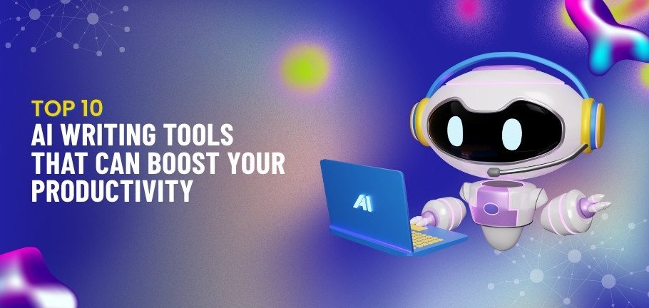 Top-10-AI-Writing-Tools-That-Can-Boost-Your-Productivity